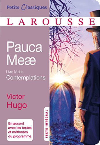 Pauca Meae: Livre 4 des Contemplations